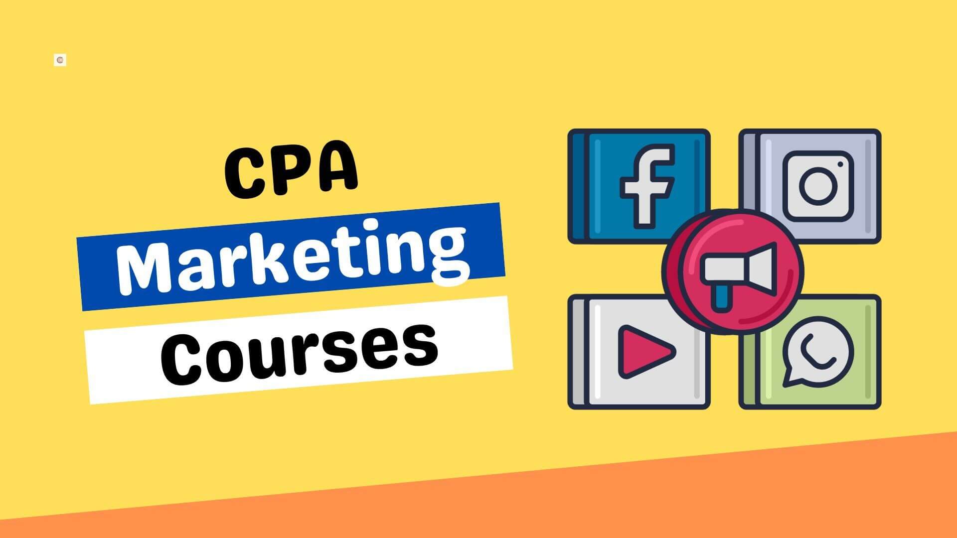 CPA Marketing Course 2025